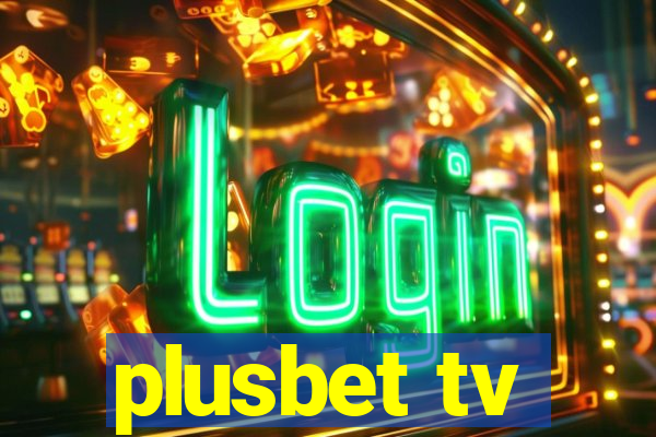 plusbet tv